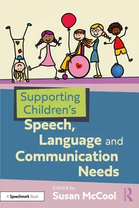 Supporting Children’s Speech, Language and Communication Needs_cover