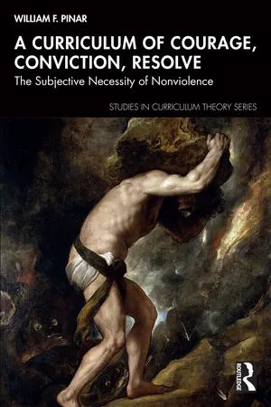 A Curriculum of Courage, Conviction, Resolve