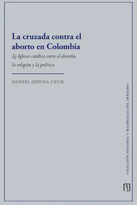 La cruzada contra el aborto en Colombia_cover