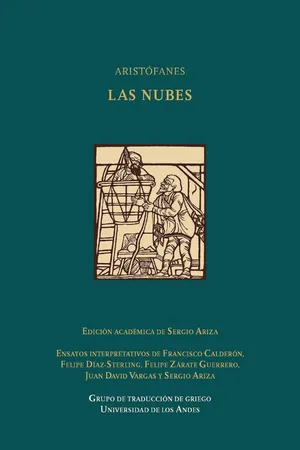 Las nubes; traducción, notas y ensayos interpretativos
