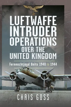 Luftwaffe Intruder Operations Over the United Kingdom