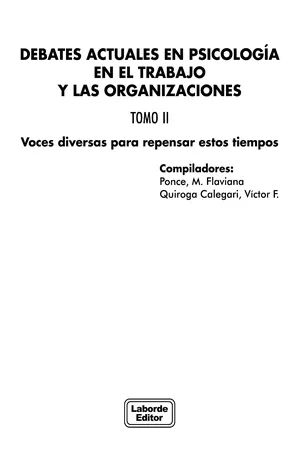 Debates actuales en psicología en el trabajo y las organizaciones. Tomo II