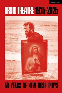 Druid Theatre 1975-2025_cover
