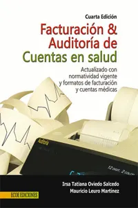 Facturación y auditoría de cuentas en salud - 4ta edición_cover