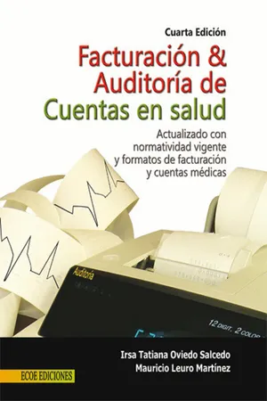 Facturación y auditoría de cuentas en salud - 4ta edición