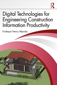 Digital Technologies for Engineering Construction Information Productivity_cover
