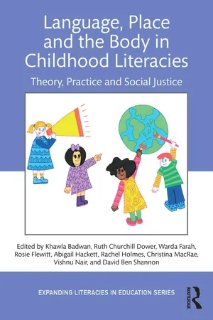 Language, Place, and the Body in Childhood Literacies