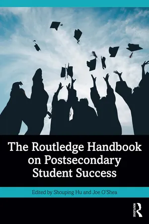 The Routledge Handbook on Postsecondary Student Success