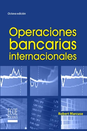 Operaciones bancarias internacionales - 8va edición