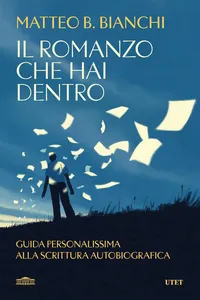 Il romanzo che hai dentro