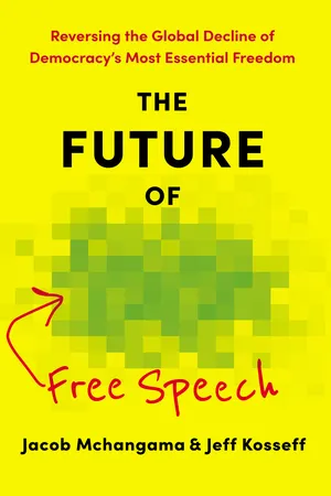 The Future of Free Speech