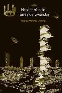 HABITAR EL CIELO, Torres de viviendas_cover