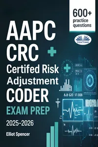 AAPC CRC Certified Risk Adjustment Coder Exam Prep 2025–2026_cover