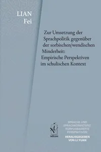 Zur Umsetzung der Sprachpolitik gegenüber der sorbischen/wendischen Minderheit: Empirische Perspektiven im schulischen Kontext_cover