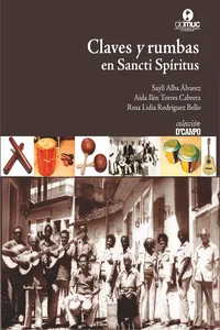 Claves y rumbas en Sancti Spíritus_cover