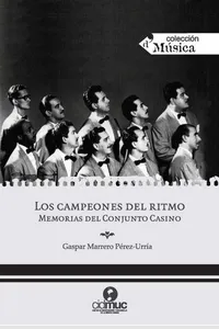 Los campeones del ritmo. Memorias del Conjunto Casino_cover