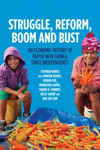 Struggle, Reform, Boom and Bust
