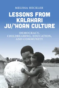 Lessons from Kalahari Ju/’hoan Culture_cover