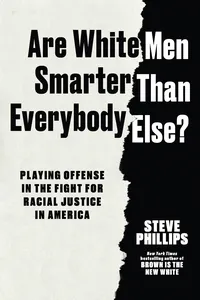 Are White Men Smarter Than Everybody Else?_cover
