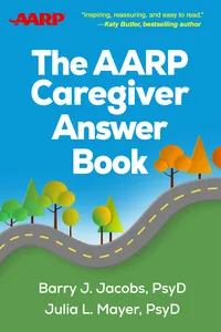 The AARP Caregiver Answer Book_cover