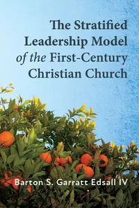 The Stratified Leadership Model of the First-Century Christian Church_cover