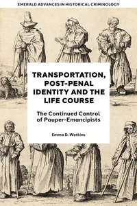 Transportation, Post-Penal Identity and the Life Course