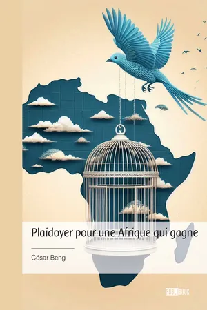 Plaidoyer pour une Afrique qui gagne