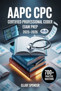 AAPC CPC Certified Professional Coder Exam Prep 2025–2026