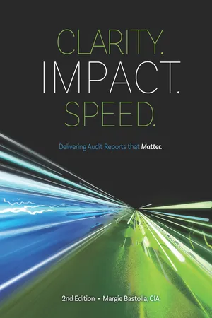 Clarity-Impact-Speed: Delivering Audit Reports That Matter, 2nd Edition - eBook