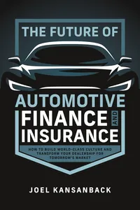 The Future of Automotive Finance and Insurance