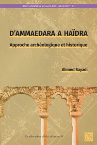 D’Ammaedara à Haïdra