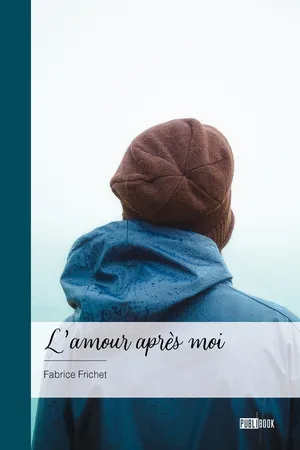 L'amour après moi