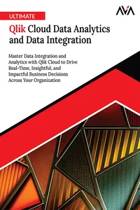 Ultimate Qlik Cloud Data Analytics and Data Integration_cover