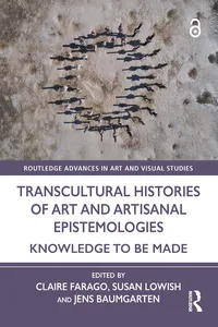 Transcultural Histories of Art and Artisanal Epistemologies_cover