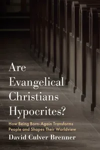 Are Evangelical Christians Hypocrites?_cover