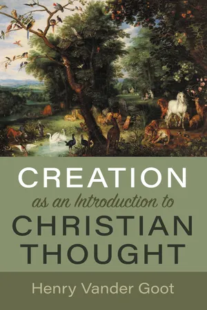 Creation as an Introduction to Christian Thought