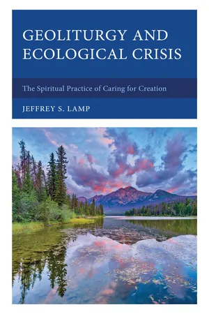 Geoliturgy and Ecological Crisis