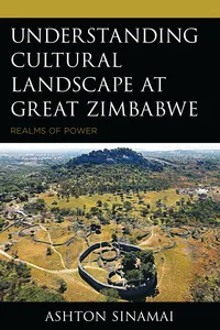 Understanding Cultural Landscape at Great Zimbabwe_cover