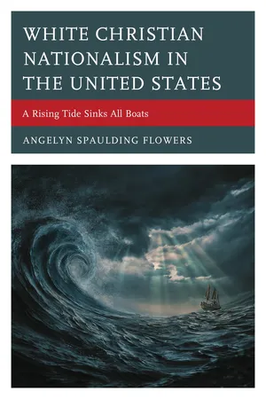 White Christian Nationalism in the United States