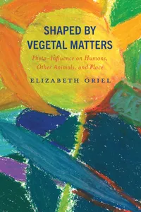 Shaped by Vegetal Matters_cover