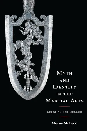 Myth and Identity in the Martial Arts