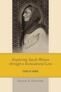 Exploring Saudi Women through a Sociocultural Lens_cover