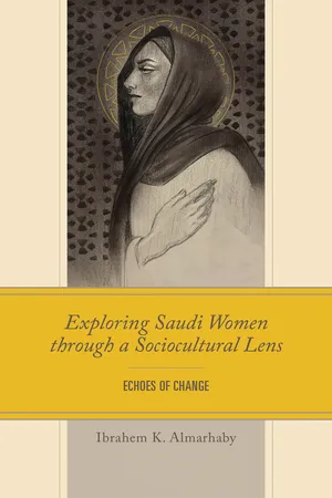 Exploring Saudi Women through a Sociocultural Lens
