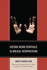 Historic Negro Spirituals as Biblical Interpretation_cover