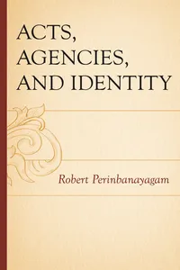 Acts, Agencies, and Identity_cover