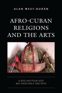 Afro-Cuban Religions and the Arts_cover