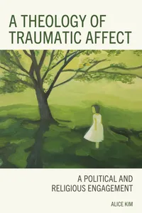 A Theology of Traumatic Affect_cover