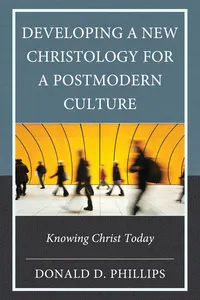 Developing a New Christology for a Postmodern Culture_cover