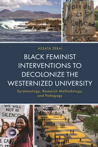 Black Feminist Interventions to Decolonize the Westernized University_cover