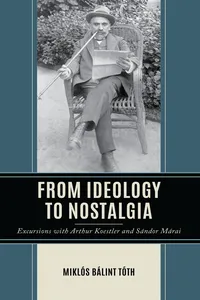 From Ideology to Nostalgia